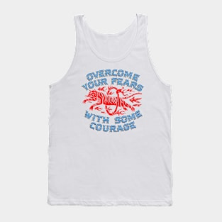 Overcome Your Fears Tank Top